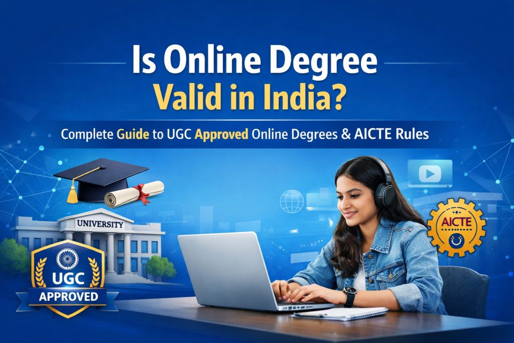 is online degree valid in india