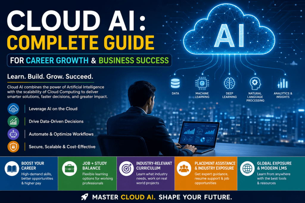 Cloud AI Complete Guide for Career Growth & Business Success