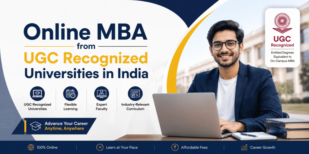 Online MBA from UGC Recognized Universities in India