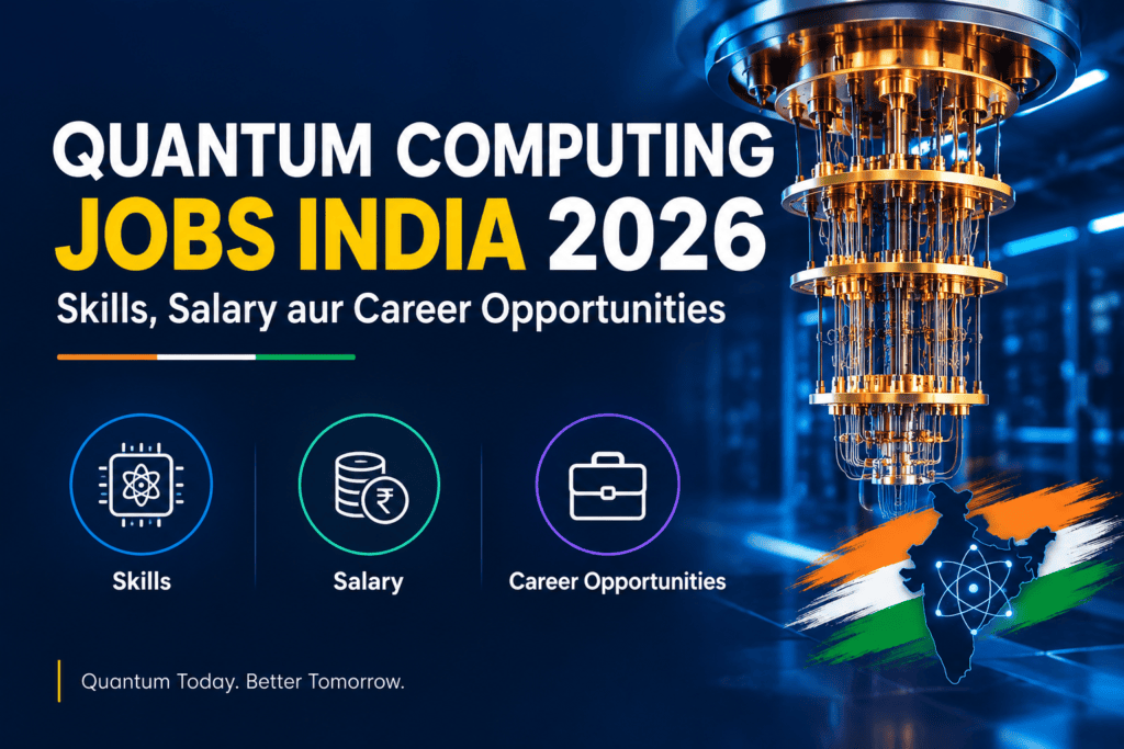 Quantum Computing Jobs India 2026